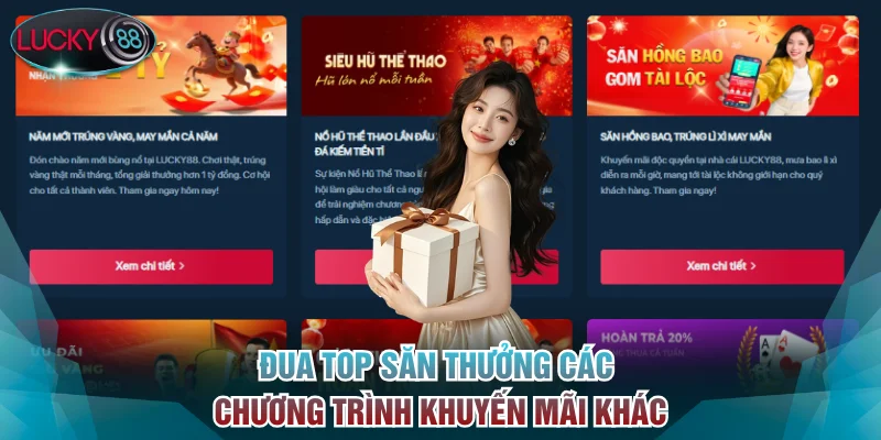 Đua top săn thưởng các chương trình khuyến mãi khác