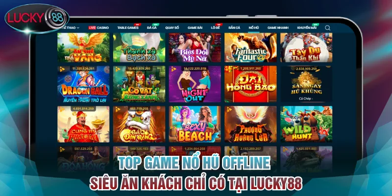 Nổ hũ offline