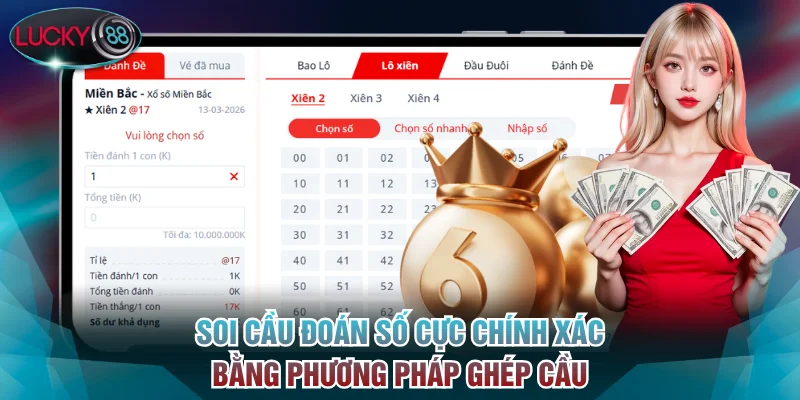 Soi cầu đoán số cực chính xác bằng phương pháp ghép cầu