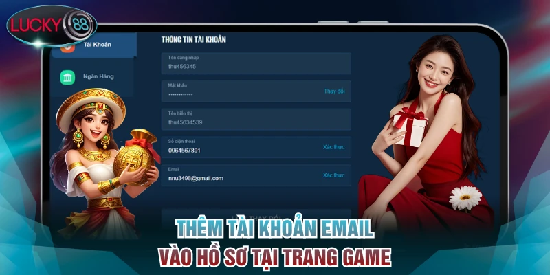 Thêm tài khoản email vào hồ sơ tại trang game
